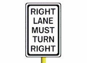 right lane must turn right